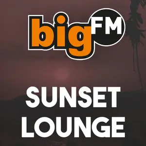 bigFM Sunset Lounge